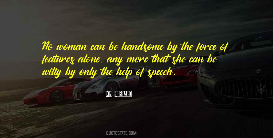 Quotes About Handsome #1180804