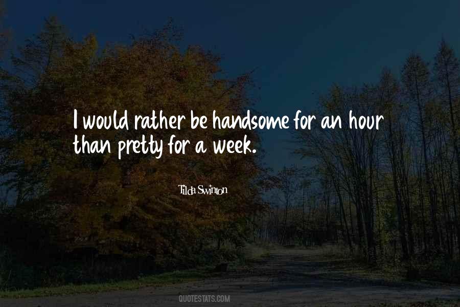 Quotes About Handsome #1335303