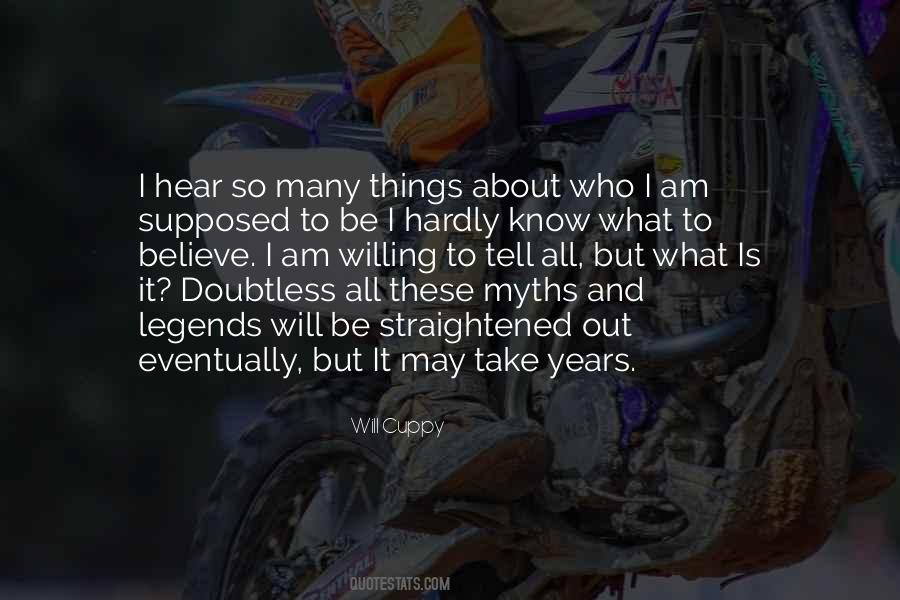 Quotes About Legends And Myths #301167