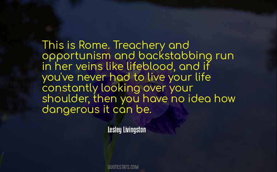 Quotes About Not Backstabbing #888023