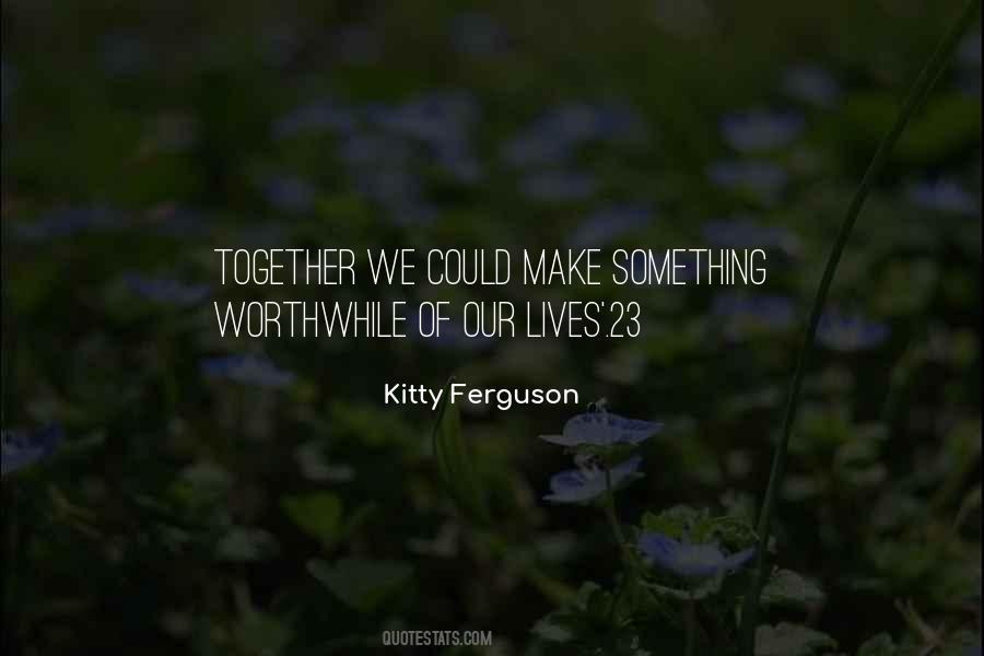Together We Quotes #1113325