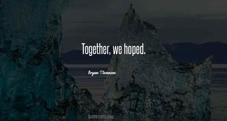 Together We Quotes #1289833