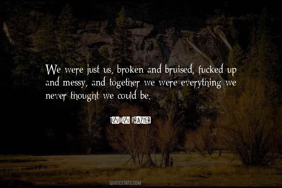 Together We Quotes #877365
