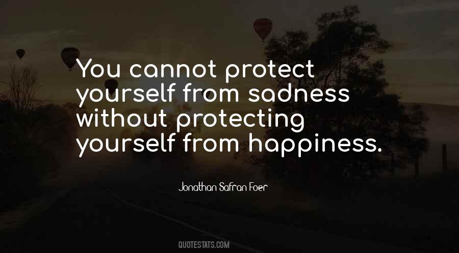 Quotes About Protecting Yourself #1809033