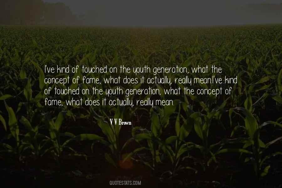 Generation V Quotes #773988