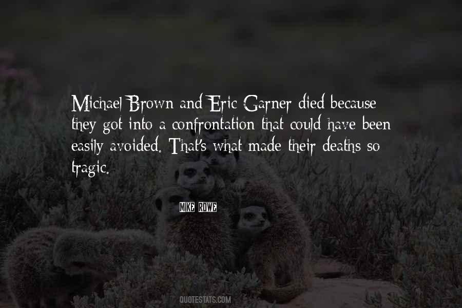 Quotes About Tragic Deaths #891243