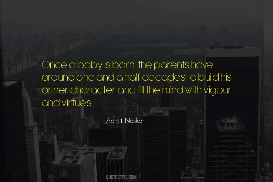 A Baby Is Born Quotes #992193