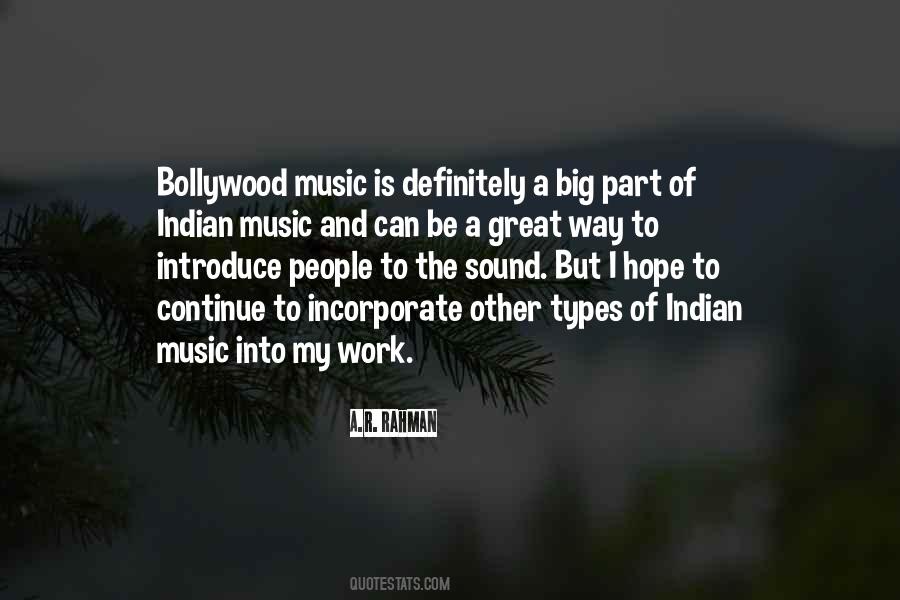 Quotes About Bollywood Music #1237026