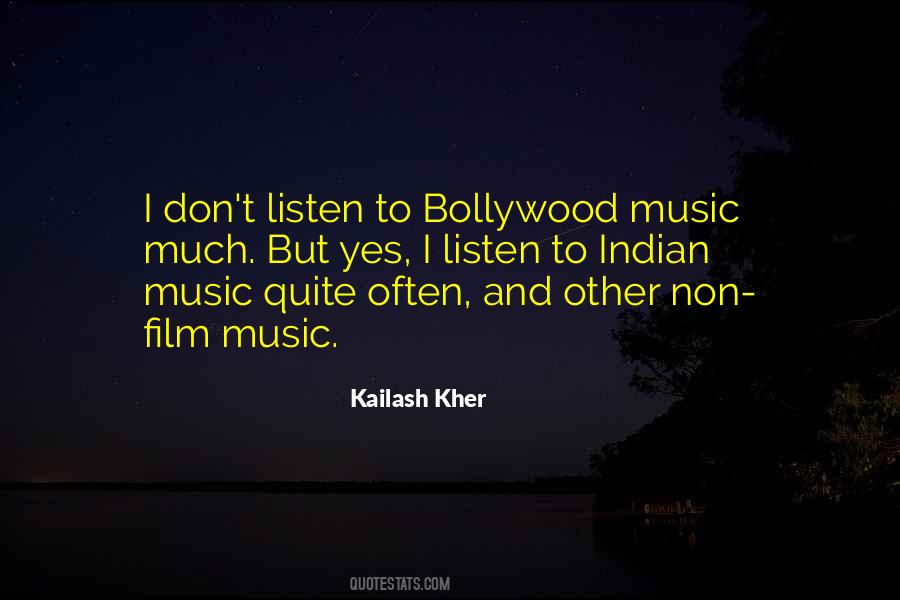 Quotes About Bollywood Music #1727249