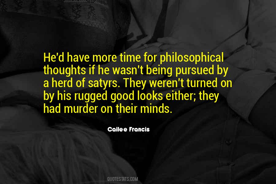 Quotes About Philosophical Time #290654