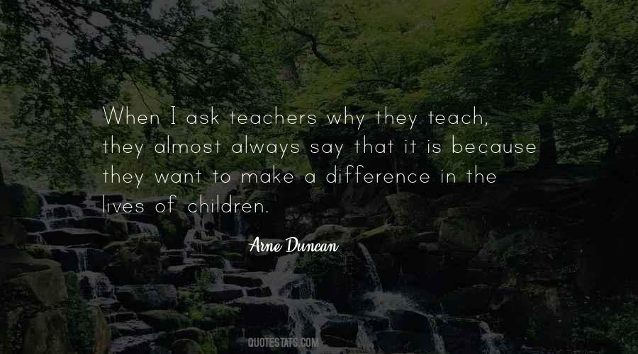 Quotes About Why I Teach #1539030