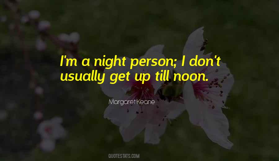 Night Person Quotes #1359543