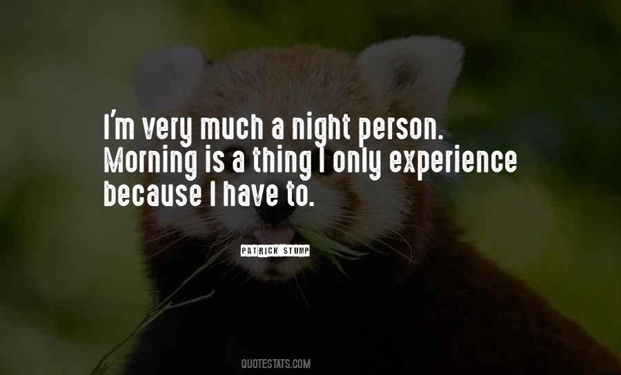 Night Person Quotes #607798