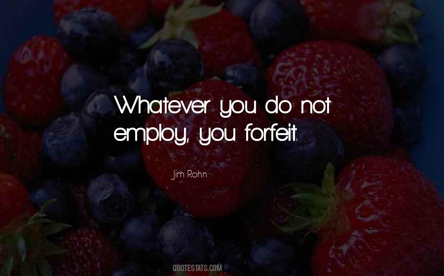 Quotes About Forfeit #1635675