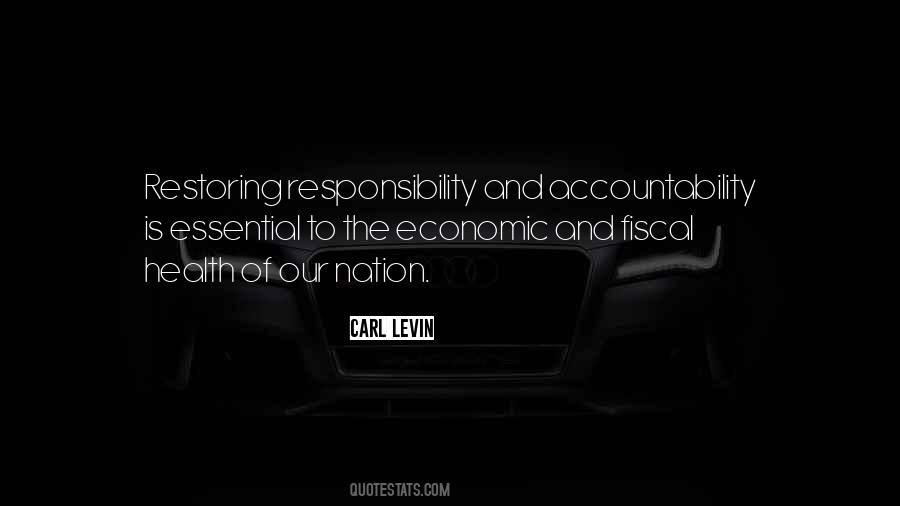 Quotes About Responsibility And Accountability #1393457