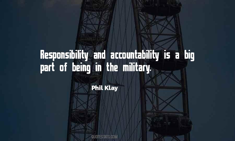 Quotes About Responsibility And Accountability #774915