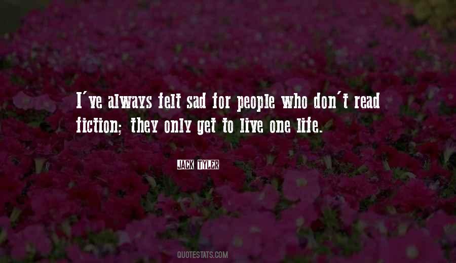 Life Read Quotes #10359