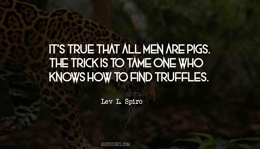 Quotes About Truffles #1380915