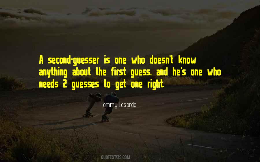 Quotes About He's The Right One #662481