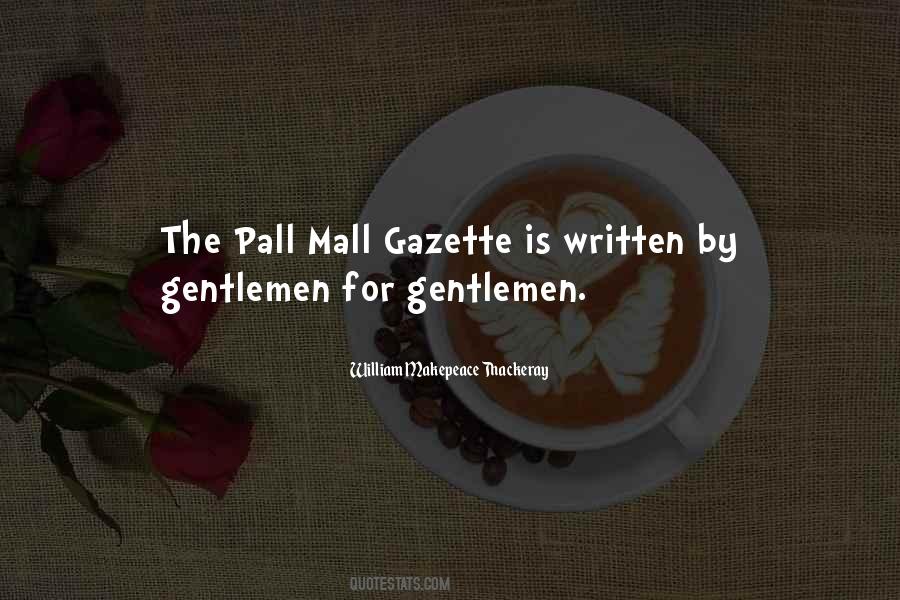 Quotes About Gentlemen #1052660