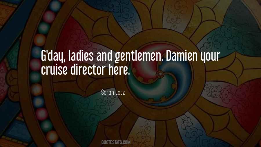 Quotes About Gentlemen #1082178