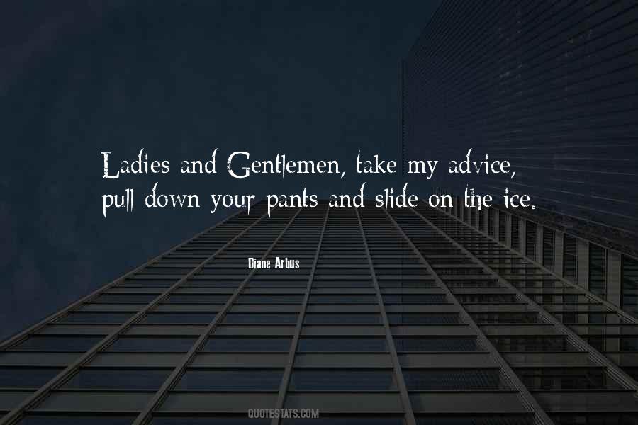 Quotes About Gentlemen #1274194