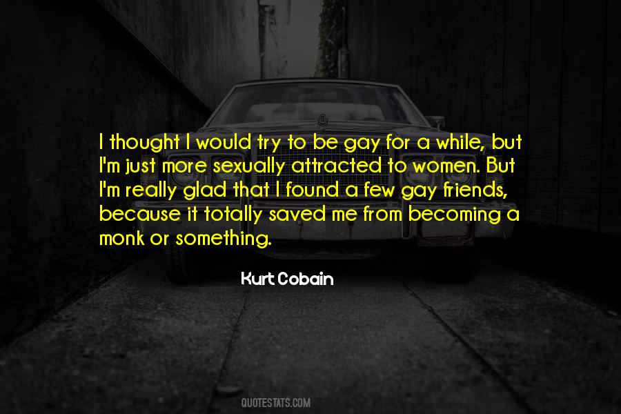 Quotes About Becoming Friends #1058221