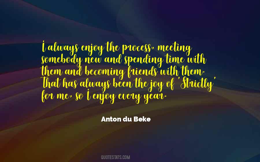 Quotes About Becoming Friends #820261
