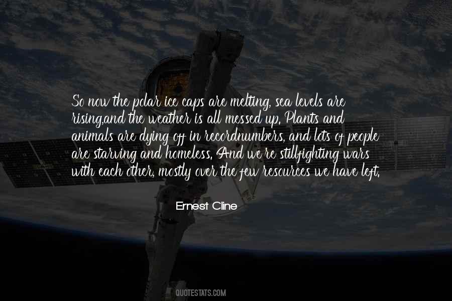 Quotes About Ice Melting #1565919