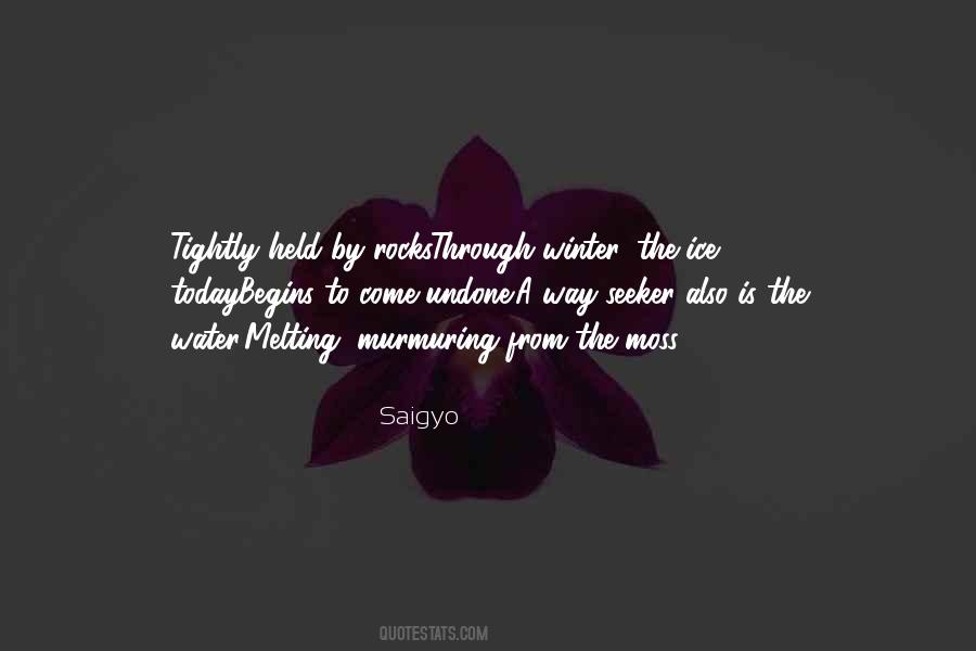Quotes About Ice Melting #642307