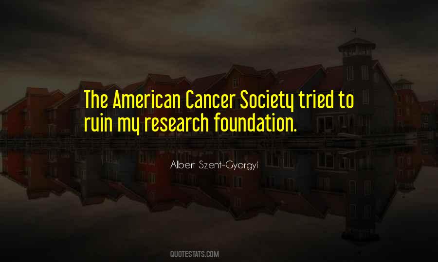 Quotes About Cancer Research #671993