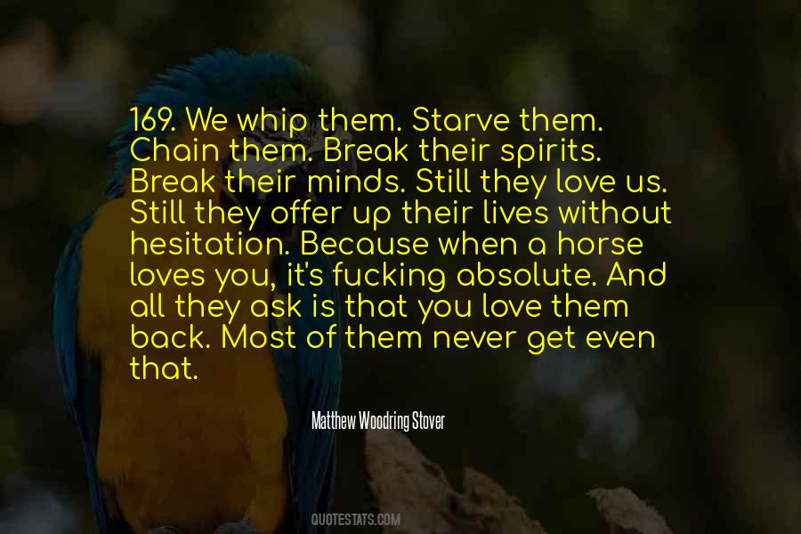Love Of A Horse Quotes #1487474