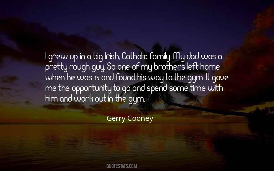 Spend Time With Family Quotes #1047838