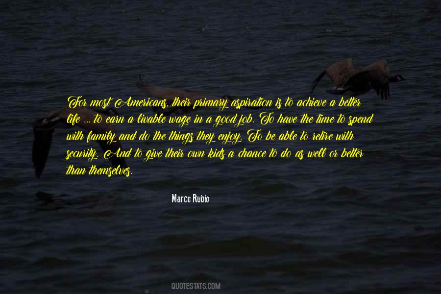 Spend Time With Family Quotes #1183635