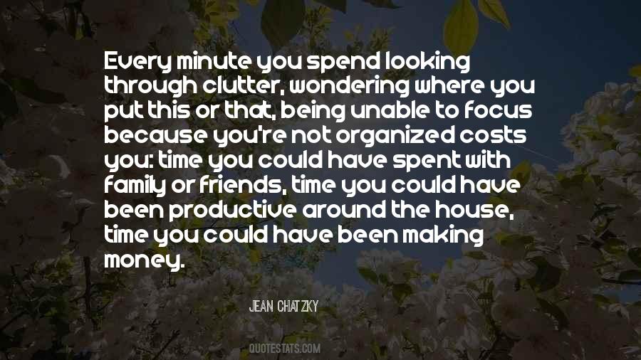 Spend Time With Family Quotes #1211166