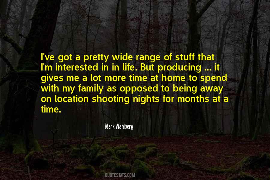 Spend Time With Family Quotes #688995