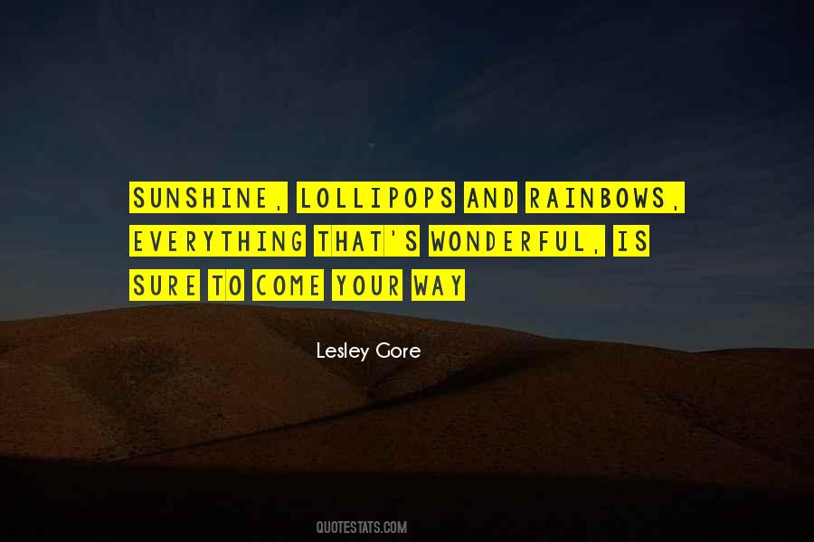 Quotes About Rainbows And Sunshine #1686812