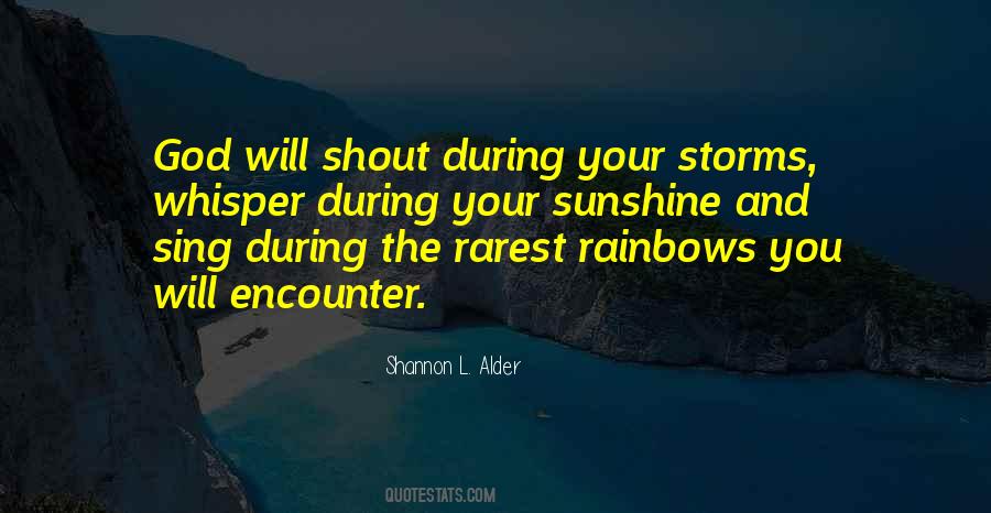 Quotes About Rainbows And Sunshine #901158