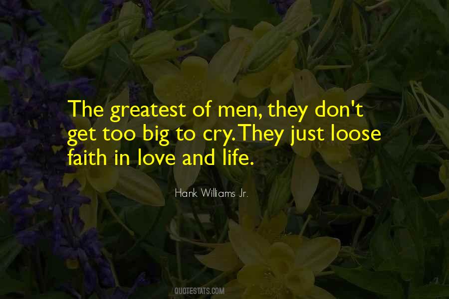 Too Big To Cry Quotes #1529863