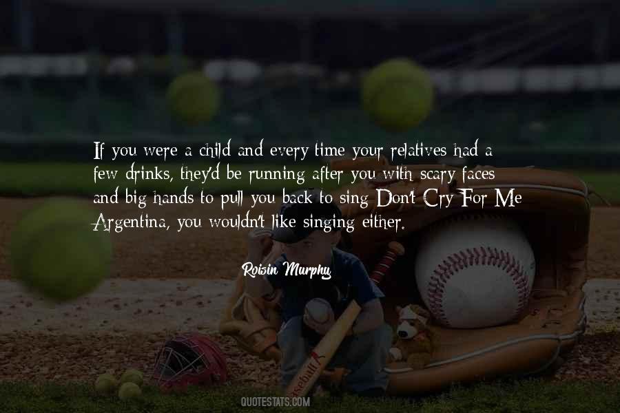 Too Big To Cry Quotes #513972