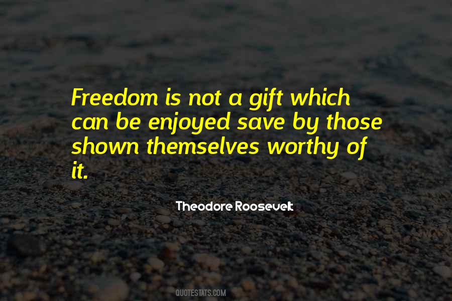 Freedom Which Quotes #6893