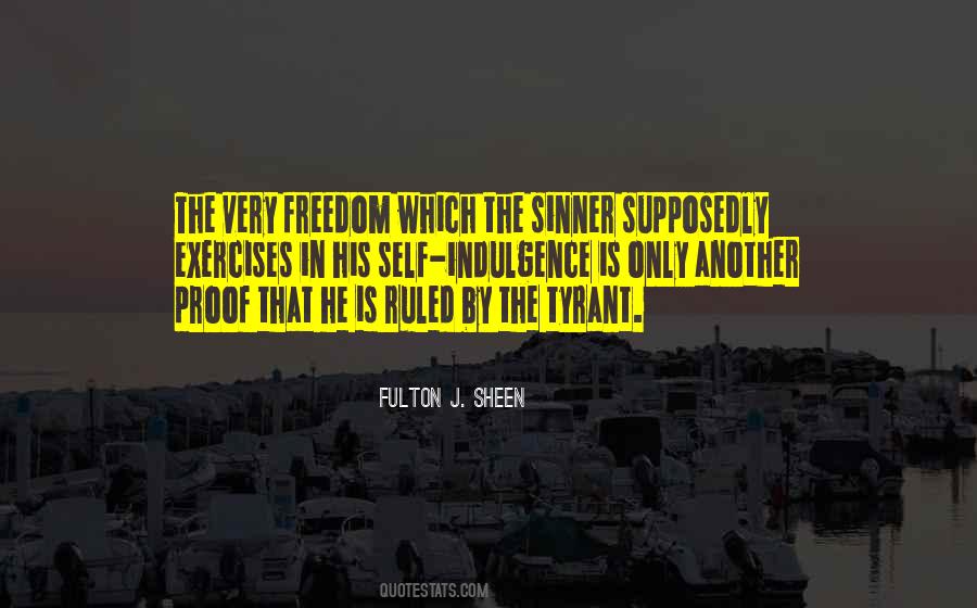 Freedom Which Quotes #761891