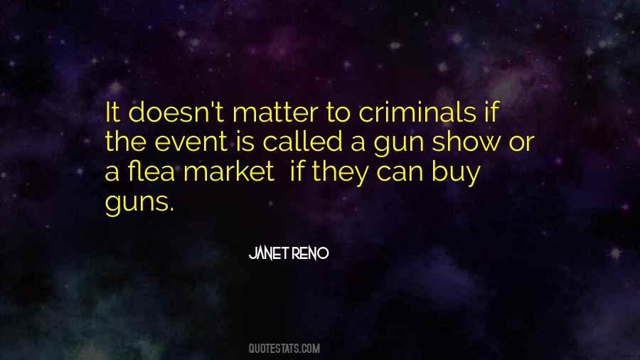 Quotes About Criminals #1243466