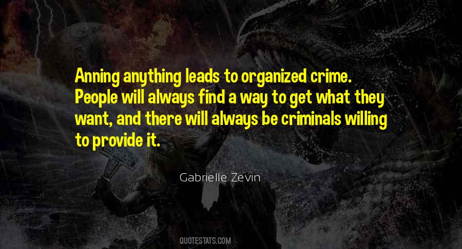 Quotes About Criminals #1246256