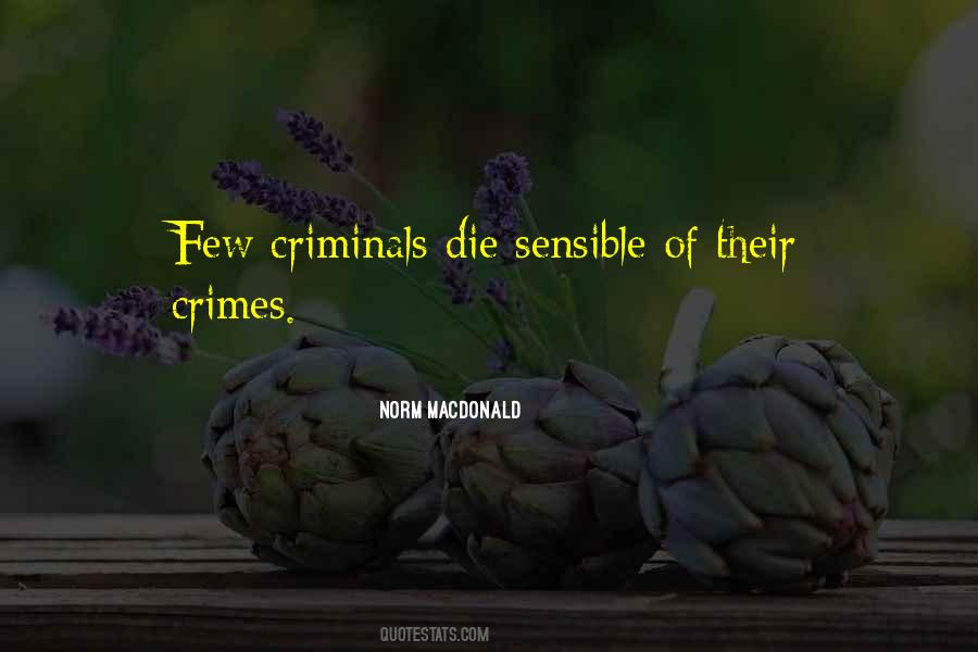 Quotes About Criminals #1372318