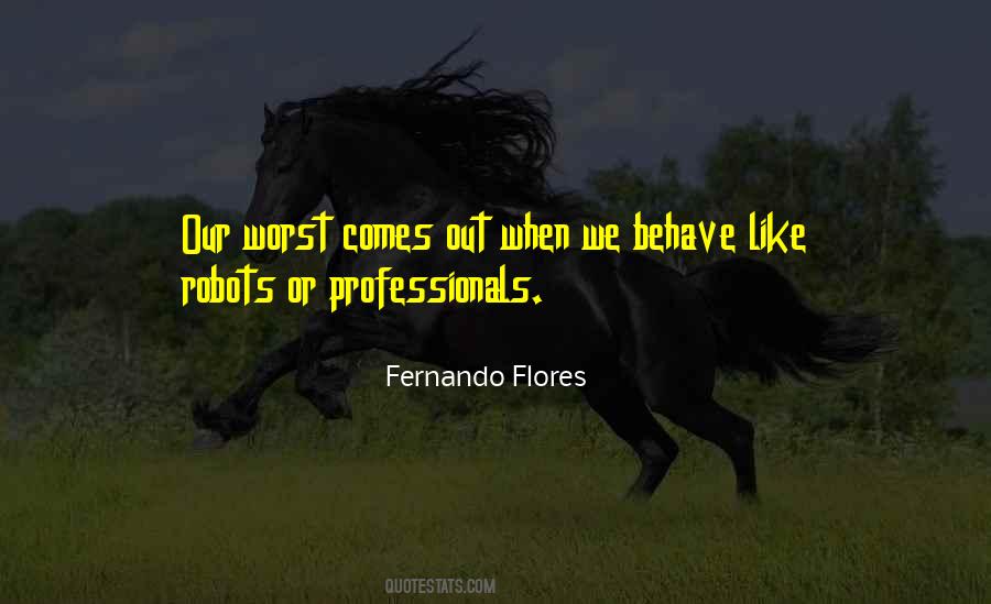 Quotes About Flores #1295097