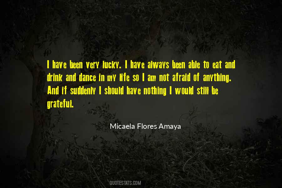 Quotes About Flores #287383