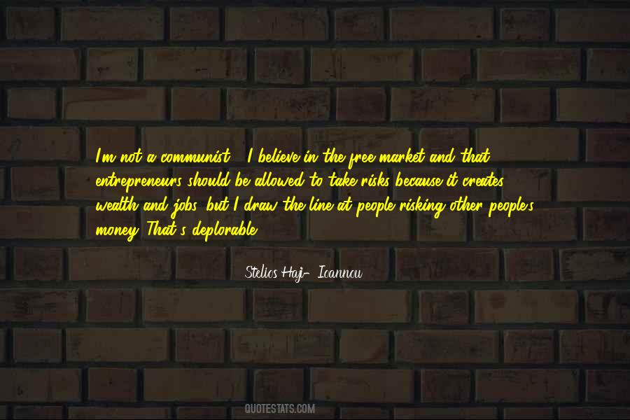 Quotes About Other People's Money #1222876