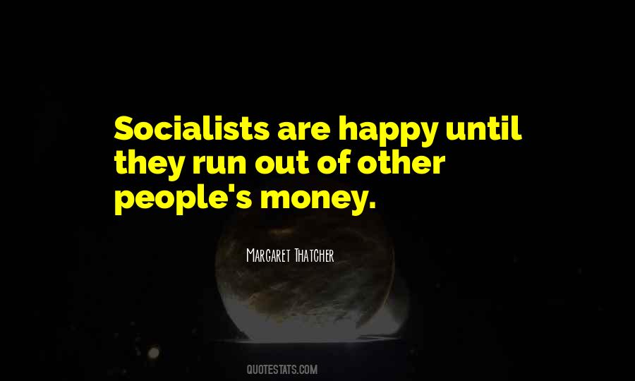 Quotes About Other People's Money #1296962