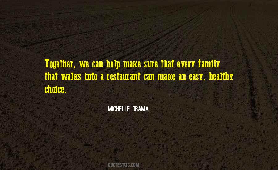 Family Michelle Obama Quotes #1459455